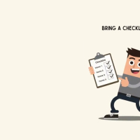 Bring a checklist