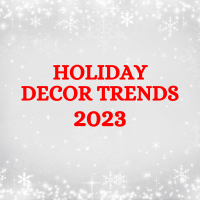 Holiday Decor Trends 2023