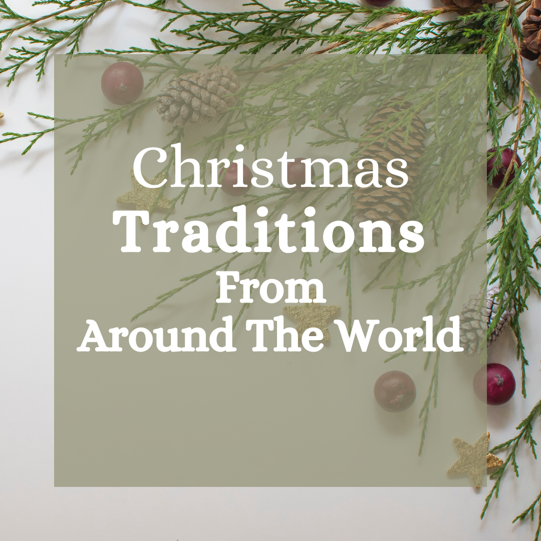 Joanne Gludish | Fun Christmas Traditions From Around The World