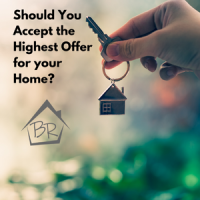 Is the highest offer for your home always the best? Not always.