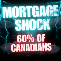 Mortgage Shock for 60% of Canadians